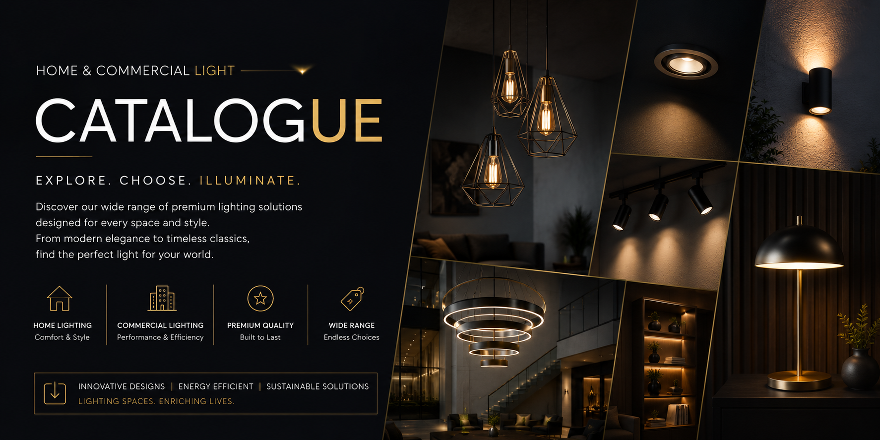 Virtual Lights catalogue - explore, choose, illuminate; premium home and commercial lighting for every space and style